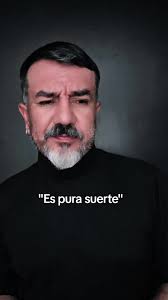 Es Pura Suerte Dijo Aquel Que Nunca Me Vio De Rodillas