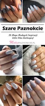 Top 26 Mega Modnych Inspiracji Na Szare Paznokcie Paznokcie