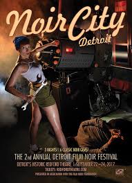 What i can say is the film was well shot. Hip In Detroit Noir City Detroit Brings Film Noir To The Redford Theatre