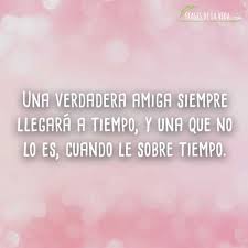 Encontrarás frases motivadoras cortas, frases motivadoras de amor, frases motivadoras de la vida y frases de motivación personas que te encantarán. 80 Frases Para Mi Mejor Amiga Mi Persona Inseparable Con Imagenes