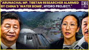 Beijing’s hydro project: ‘China’s water bomb, a threat…’ Arunachal MP,  Tibetan researcher concerns
