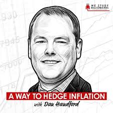A Way to Hedge Inflation? w/ Dan Handford