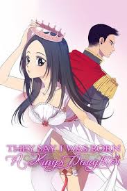 They Say I Was Born A King S Daughter Read Manga They Say I Was Born A King S Daughter By Legna Kim Manga Manhwa Anime King