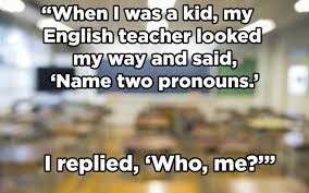 Mustafa kemal atatürk, a turkish field marshal and author, once said, a good teacher is like a candle — it consumes itself to light the way for others. teaching is a selfless job. 25 Jokes Guaranteed To Make Grammar Nerds Laugh