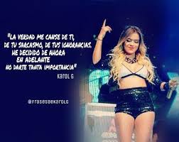 Do you need captions for your perfect instagram pictures? Resultado De Imagen Para Frases De Karol G Qoutes Dixon Ana