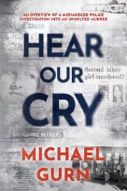 Hear Our Cry by Michael Gurn, Paperback