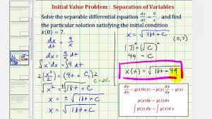 Chapter 11 boundary value problems and fourier expansions. Ex 2 Initial Value Problem Using Separation Of Variables Square Root Youtube