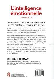 L Intelligence Emotionnelle Integrale Livre Pas Cher Daniel Goleman Guides Pratiques De Developpement Personnel Gibert