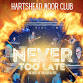 Live band NEVER TOO LATE event in Cleckheaton