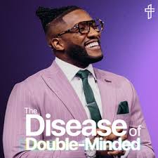The Disease of Double-Minded // Death To Distraction: Week 3 // Pastor Michael  Todd
