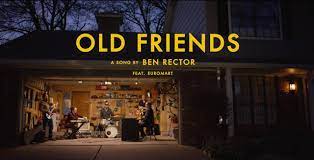 Ben Rector Old Friends Official Video Facebook