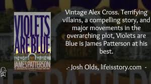 Violets are Blue (Alex Cross #7) - James Patterson - Life Is Story