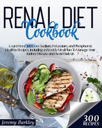 Prepare this fast, easy, delicious recipe in the crockpot. Renal Diet Cookbook Learn New 300 Low Sodium Potassium And Phosphorus Healthy Recipes Including A Weekly Meal Plan To Manage Your Kidne Paperback Scrawl Books