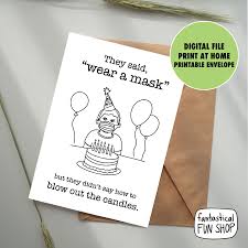 Funny Birthday Cards For Guys Printable Quarantined Birthday Card Colorable Birthday Card Funny Isolated Birthday Card In 2020 Girl Birthday Cards Birthday Cards For Boys Digital Birthday Cards