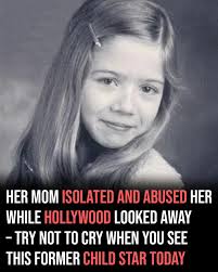 Her mentally ill mother forced her to endure some of the most horrific  experiences, all while the world celebrated her as a child star. Her father  wasn't even her biological parent, and