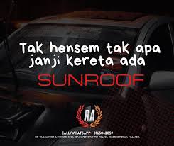 Maybe you would like to learn more about one of these? Biar Tak Ra One Garage And Parts Tampin Sunroof Expert