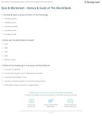To this day, he is studied in classes all over the world and is an example to people wanting to become future generals. Quiz Worksheet History Goals Of The World Bank Study Com