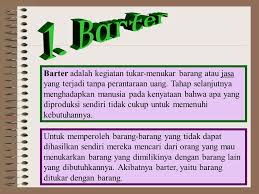 Check spelling or type a new query. Sejarah Uang Barter Uang Kertas Uang Logam Uang Barang Ppt Download