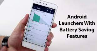 5 Best Android Launchers With Battery Saving Features Best Android Popup Menu Android