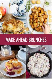 Plan ahead and discuss how to prepare and respond to the types of emergencies. Make Ahead Brunch Ideas For Entertaining Food Bloggers Of Canada