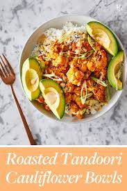 Roasted Tandoori Cauliflower Bowls Recipe Lunch Recipes Healthy Recipes Vegetarian Recipes