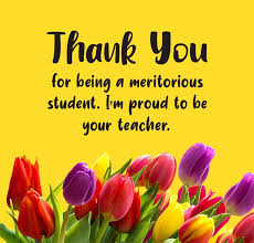 Teachers are always regarded as our second parents. Thank You Messages For Students From Teacher Wishesmsg