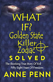 You might be a 'genetic informant'. What If Golden State Killer Zodiac Solved English Edition Ebook Penn Anne Amazon De Kindle Shop
