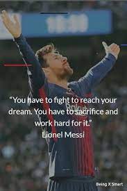 Best 40 Lionel Messi Quotes On Life Overnight Success Football Sports And Dreams Being X Smar Lionel Messi Quotes Messi Quotes Inspirational Soccer Quotes