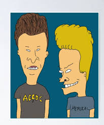 Don't forget Butthead