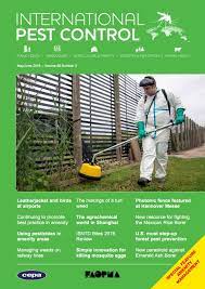 You are the exterminator, your job: International Pest Control May June 2016 Vol 58 Nr 3 International Pest Control Magazine International Pest Control Magazine