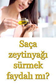 Saca Zeytinyagi Surmek Faydali Mi Sac Sac Bakimi Zeytinyagi