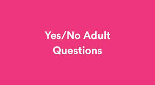 Oct 04, 2019 · trivia question #6: 105 Yes Or No Questions Game List