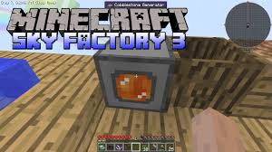 Skyfactory 3 Automated Cobblestone Generator Minecraft Skyfactory 3 Gameplay Part 2 Youtube
