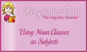 Check spelling or type a new query. Using Noun Clauses As Subjects Parenting Patch