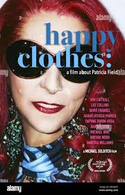 HAPPY CLOTHES: A FILM ABOUT PATRICIA FIELD, poster, Patricia Field, 2023. ©  Zuckerman Entertainment
