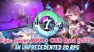 Dyche, the goddess of life, gathered every last bit of her . Epic Seven Mod Apk Android Direct Download Link 2021 Premium Cracked