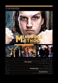 Madness In The Method
