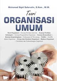 Komunikasi organisasi terjadi dalam suatu sistem terbuka yang kompleks yang dipengaruhi oleh lingkungannya, baik internal (yang disebut budayanya) dan eksternal. Buku Teori Organisasi Umum Penerbit Deepublish Yogyakarta