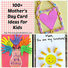 Mother S Day Card Ideas For Kids Mothers Day Crafts Mother S Day Projects Mother S Day Diy