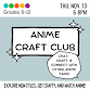 Anime Craft Club event image