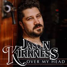 Jason Kirkness unveils his single “Over My Head”