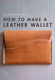 how to make a leather wallet primer leather diy crafts diy leather wallet leather diy