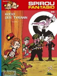 Der wortschatztrainer deutsch als fremdsprache bietet mehr als 300 abwechslungsreiche wor. Spirou Und Fantasio 26 Kodo Der Tyrann Von Jean Claude Fournier Buch Thalia