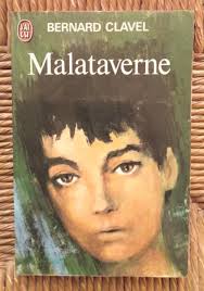 LIVRE ROMAN MALATAVERNE de Bernard Clavel EUR 5,49