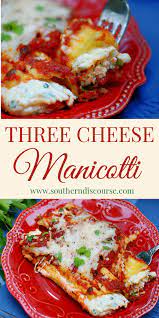 Classic 3 Cheese Baked Manicotti A Southern Discourse In 2021 Manicotti Recipe Best Manicotti Recipe Recipes