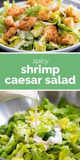 Shrimp Caesar Salad With Spicy Croutons Taste And Tell Recipe Shrimp Salad Recipes Salad Recipes Healthy Lunch Salad Recipes
