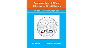 Fundamentals Of Rf And Microwave Circuit Design Practical
