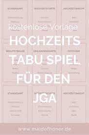 Es lohnt sich öfters mal vorbeizuschauen, da es immer neue. Jga Ideen Tabu Spiel Fur Den Jga Oder Die Brautparty Zum Ausdrucken