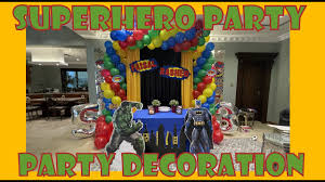 It features recognizable super hero costumes such as superman, batman and. Superhero Themed Party Party Decoration Youtube