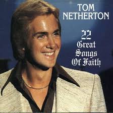 22 Great Songs of Faith: Tom Netherton: Amazon.in: Music}